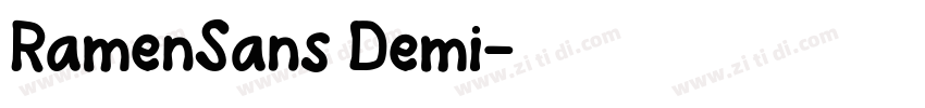 RamenSans Demi字体转换